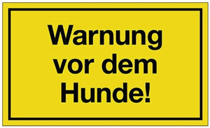 Hinweiszeichen Warnung vor dem Hunde L250xB150mm gelb schwarz Ku.