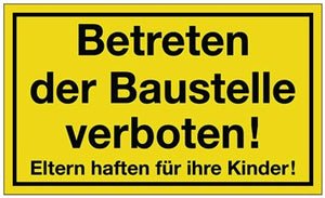 Hinweiszeichen Betreten der Baustelle verboten L400xB250mm gelb schwarz Ku.